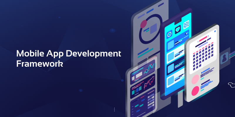 Best Mobile App Development Frameworks for app development