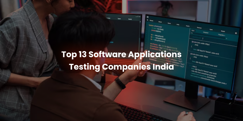 12 Best Software Testing Companies in India (2026)